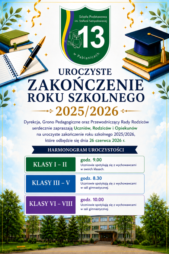 Plakat informujący o uroczystym zakończeniu roku szkolnego.
